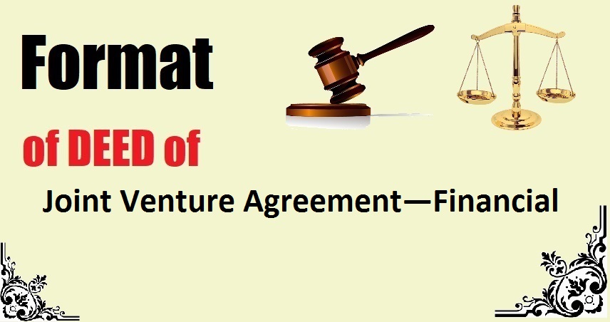 Joint Venture Agreement—Financial Deed Format