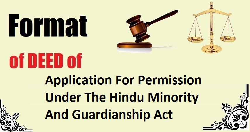Application For Permission Under The Hindu Minority And Guardianship Act Deed Format