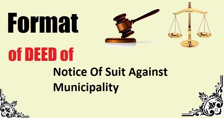 Notice Of Suit Against Municipality Deed Format
