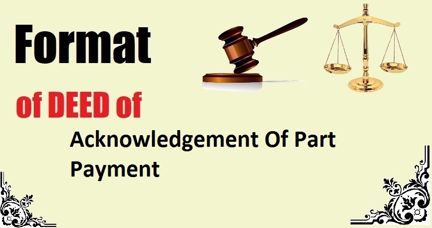 Acknowledgement Of Part Payment Deed Format